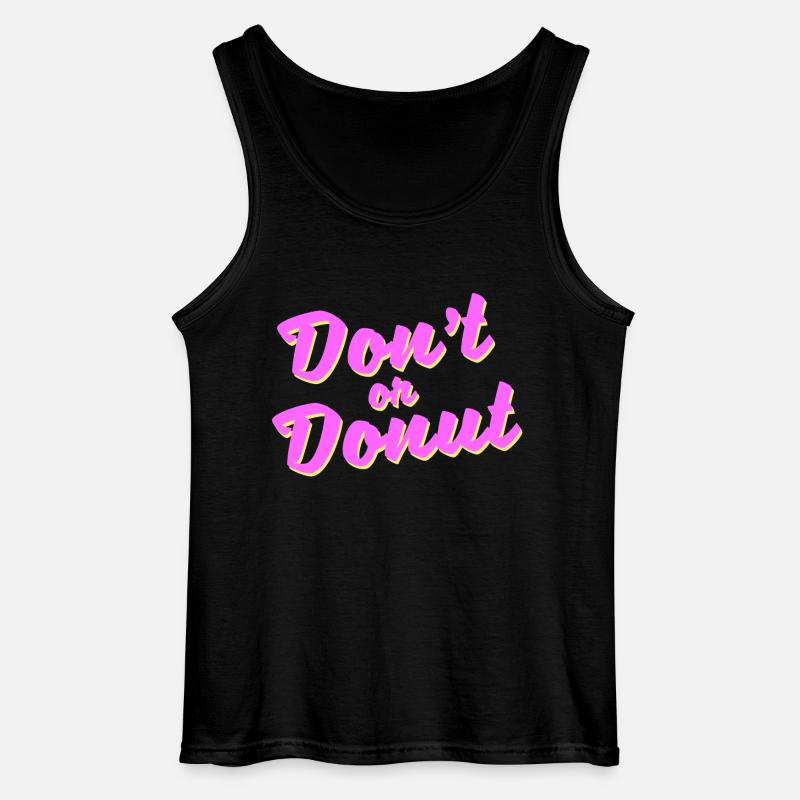 Don't or donut - Gildan Männer Tank Top - Schwarz