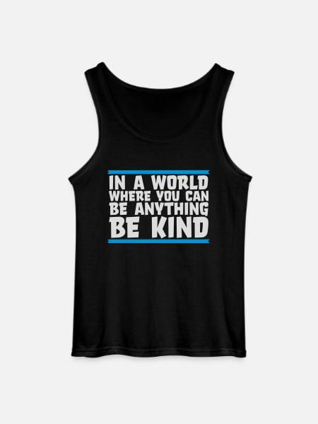 you can be kind - Gildan Men’s Tank Top - black