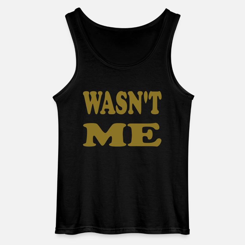 wasnt me - Gildan Männer Tank Top - Schwarz