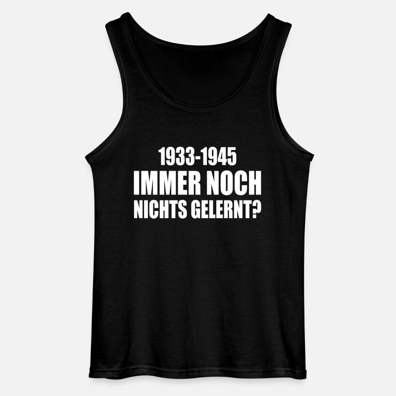 1933 - 1945 still nothing learned - Gildan Men’s Tank Top - black
