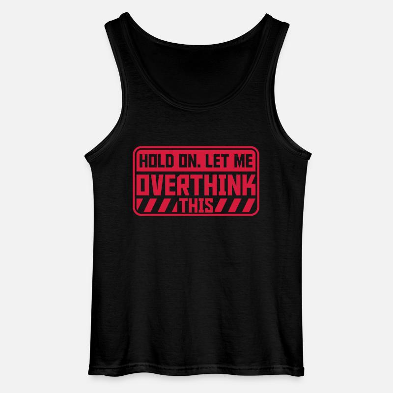 Let me overthink this - Gildan Männer Tank Top - Schwarz