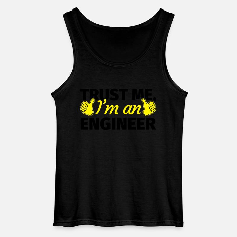Trust Me I'm an Engineer - Gildan Men’s Tank Top - black