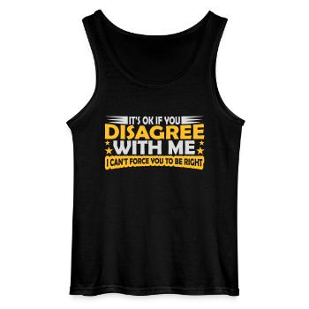 you disagree with me - Gildan Men’s Tank Top - black - Front - AI Model Male 185 dark (185cm)