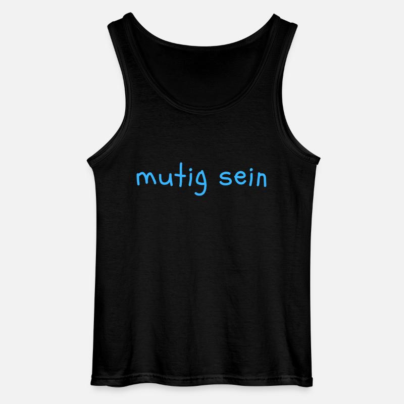 mutig sein - Gildan Männer Tank Top - Schwarz