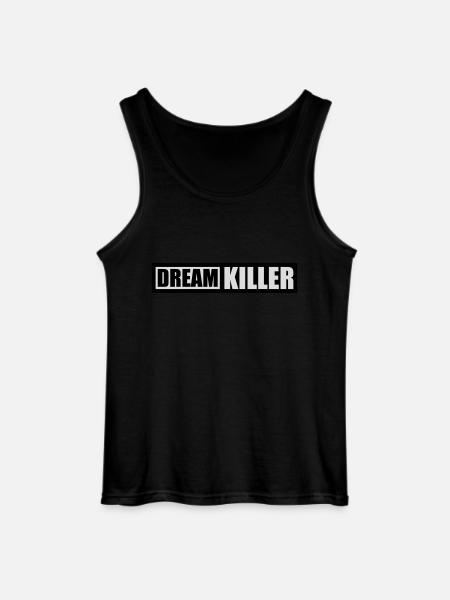 dream killer pessimists quote - Gildan Men’s Tank Top - black