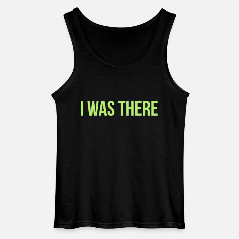 i was there - Gildan Männer Tank Top - Schwarz
