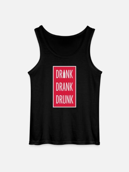 drink drank drunk quote - Gildan Men’s Tank Top - black