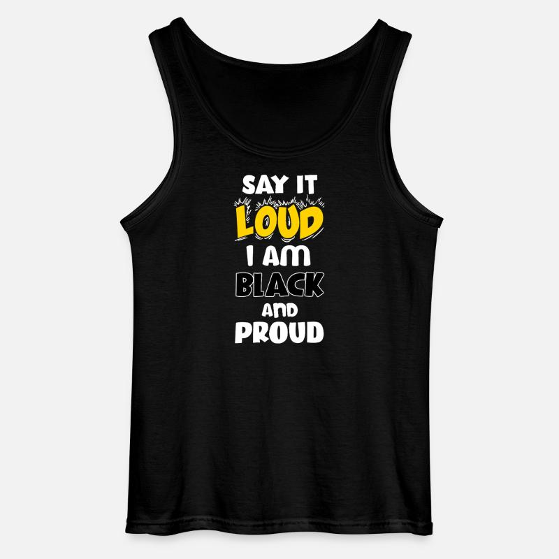 Loud Black Bold Statement Empowerment Design - Gildan Men’s Tank Top - black