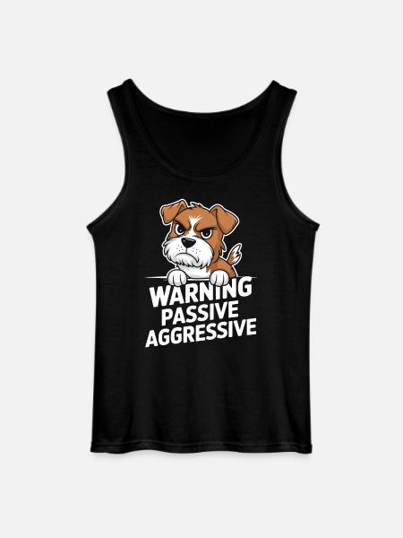 Warning Passive Aggressive Dog - Gildan Men’s Tank Top - black