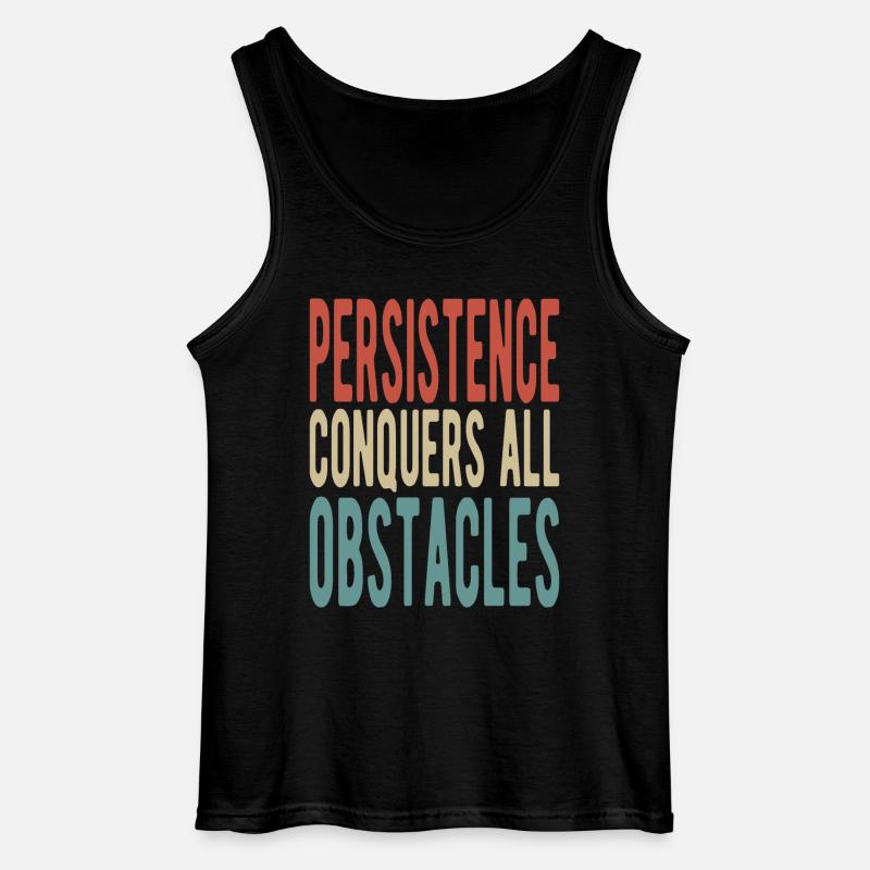 Persistence conquers all obstacles - Gildan Männer Tank Top - Schwarz
