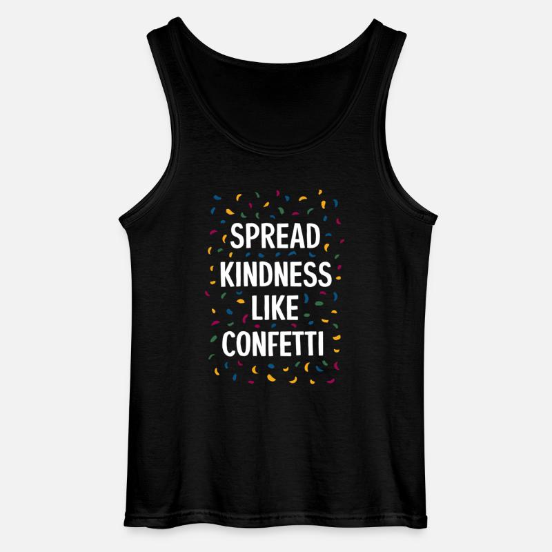Spread Kindness Like Confetti - Gildan Männer Tank Top - Schwarz