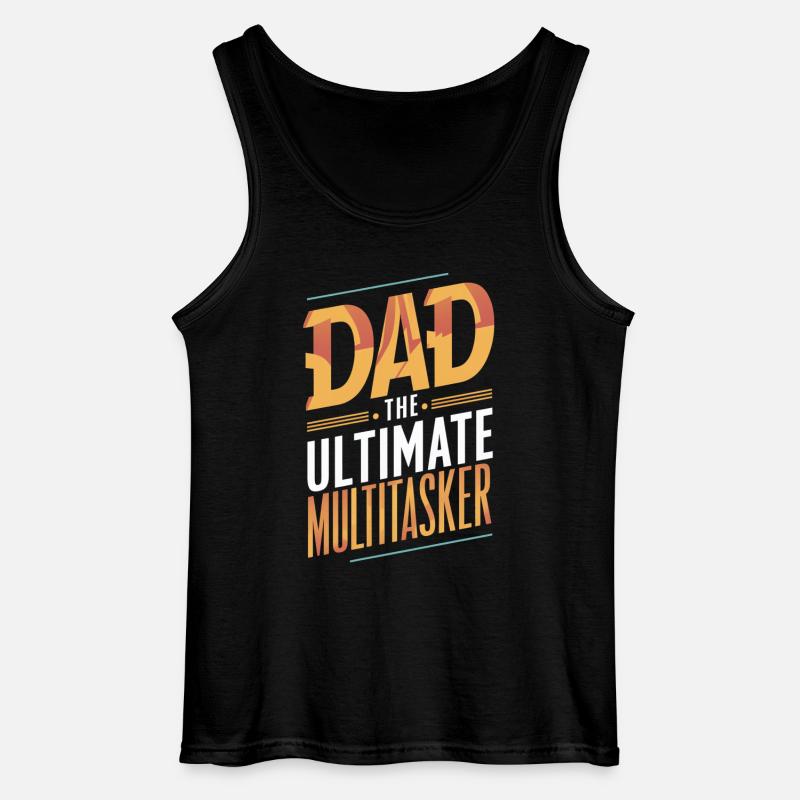 Dad The Ultimate Multitasker - Gildan Männer Tank Top - Schwarz