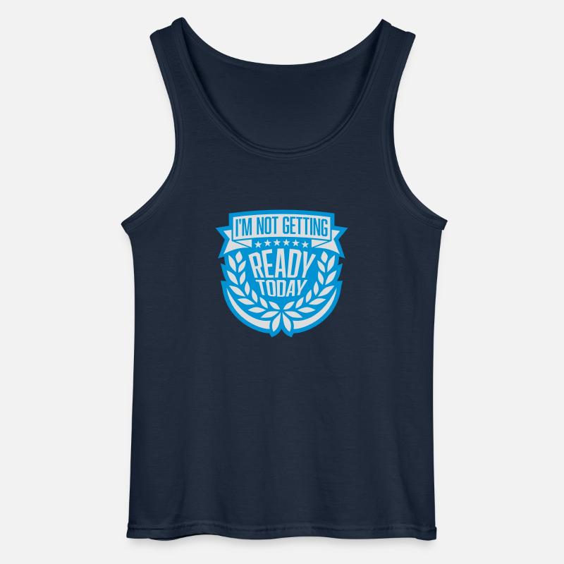 not getting ready today - Gildan Männer Tank Top - Navy
