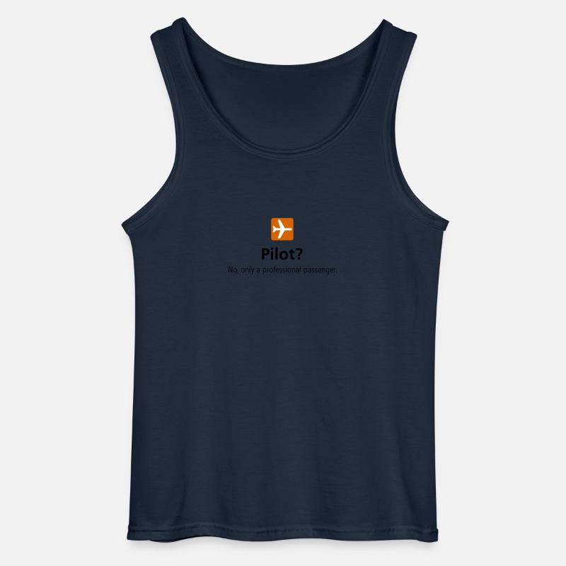 Pilot? Only a professionel passenger - Gildan Männer Tank Top - Navy