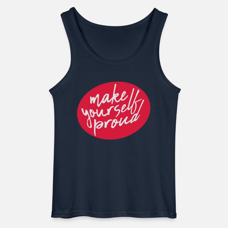 make yourself proud quote - Gildan Men’s Tank Top - navy