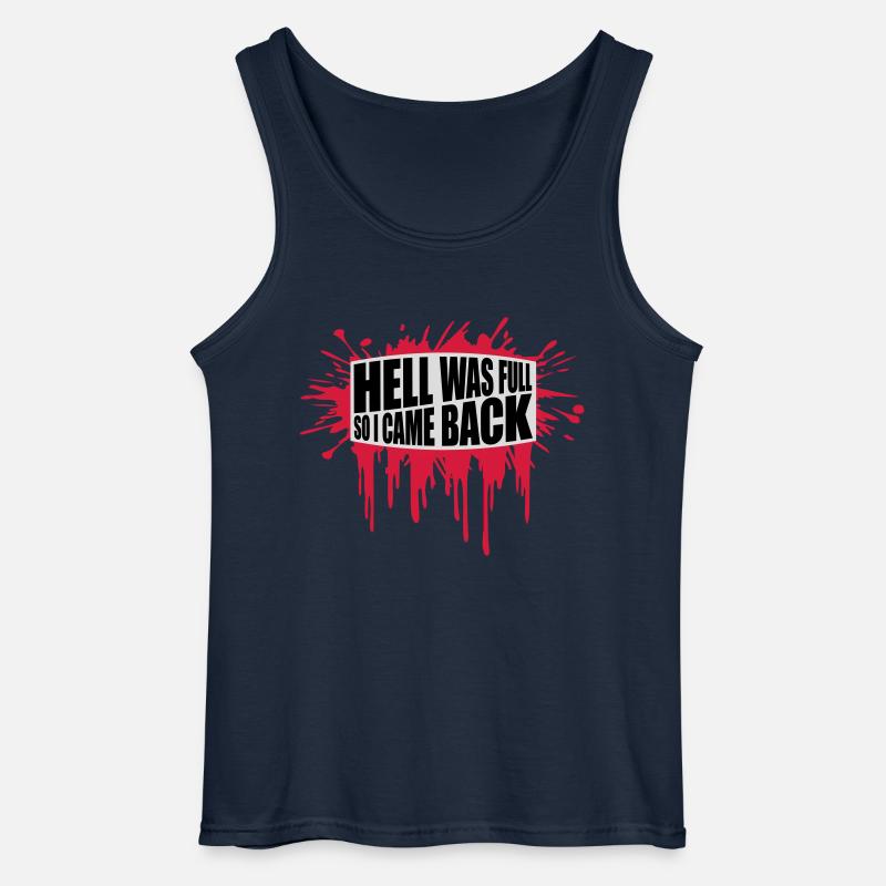 hell was full Zitat - Gildan Männer Tank Top - Navy