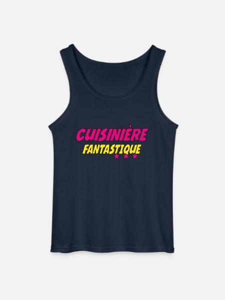 Cuisinière FANTASTIQUE - Débardeur Gildan Homme - marine