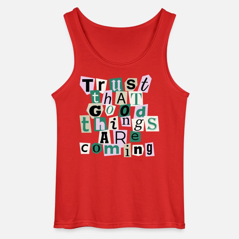 Good Things Are Coming – Positives Design - Gildan Männer Tank Top - Rot