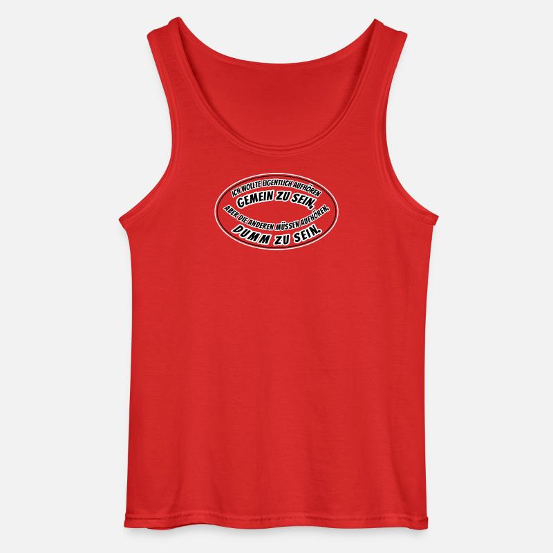 gemein und dumm - Gildan Männer Tank Top - Rot