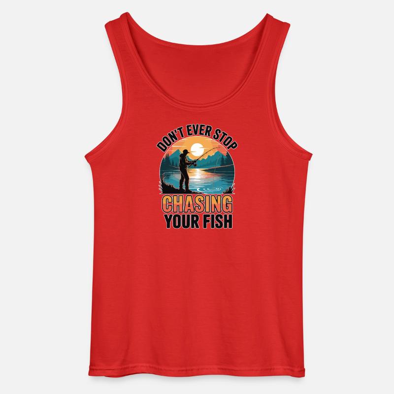 Don't Ever Stop Chasing Your Fish - Gildan Männer Tank Top - Rot