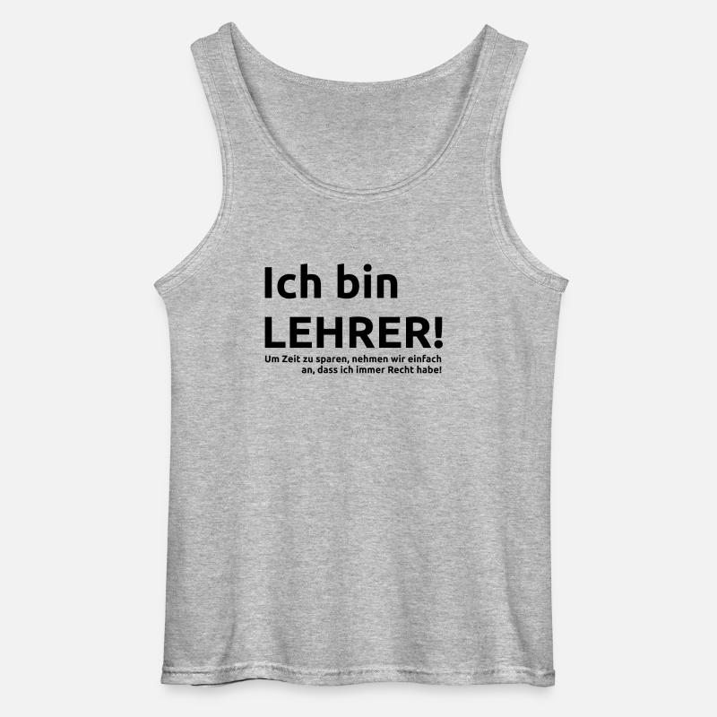 Lehrer Spruch Geschenk Geschenkidee - Gildan Männer Tank Top - Grau meliert