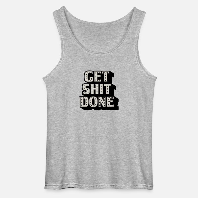 GET SHIT DONE - Gildan Männer Tank Top - Grau meliert