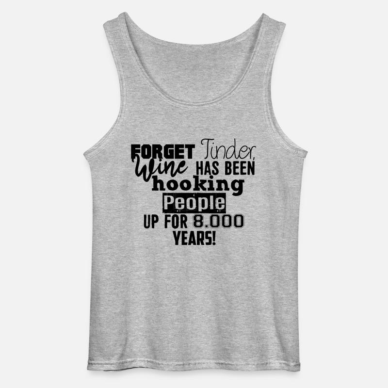 Forget Tinder ... - Gildan Männer Tank Top - Grau meliert