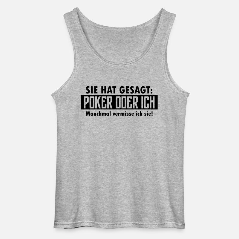 poker oder ich - Gildan Männer Tank Top - Grau meliert