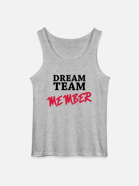 Dream Team Member - Gildan Men’s Tank Top - sports grey