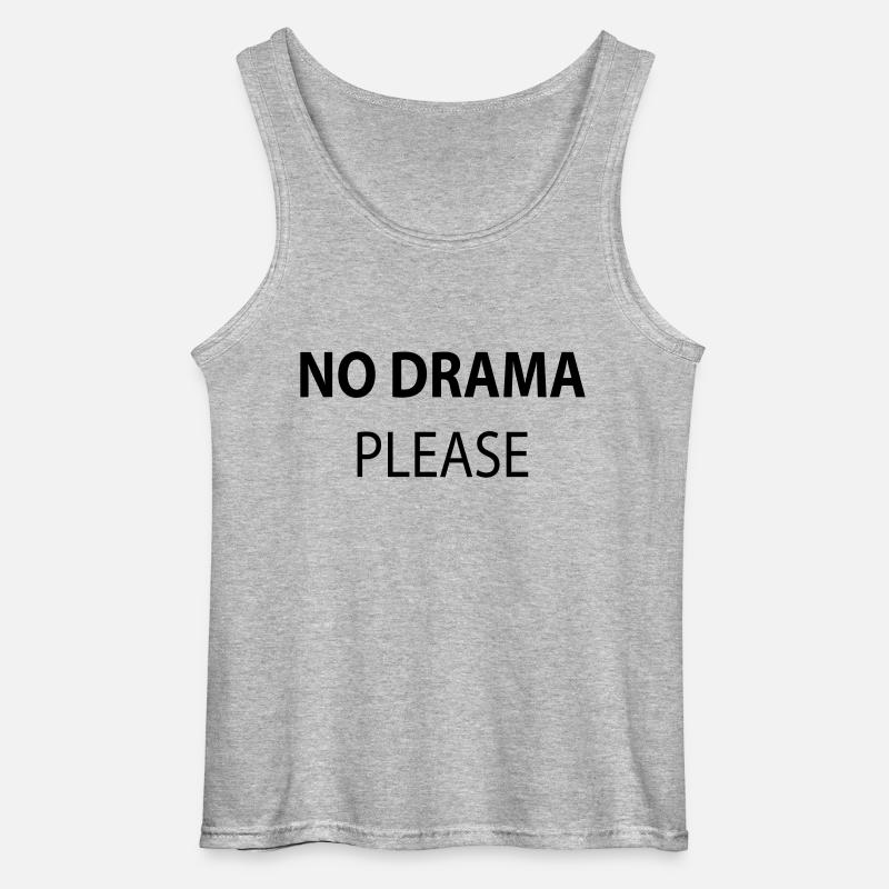No Drama Please - Gildan Männer Tank Top - Grau meliert