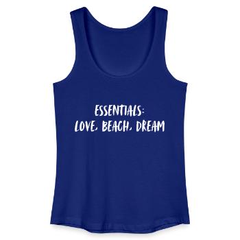 Essentials: love, beach, dream. - Frauen Bio Tank Top - Königsblau - Vorne
