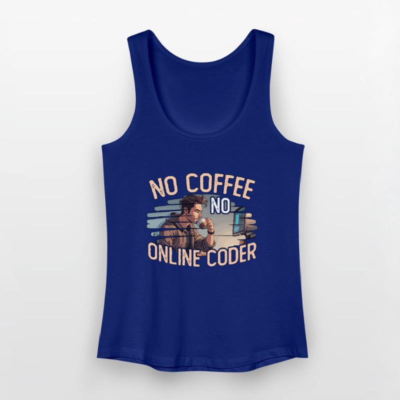 Online Coder No Coffee No Programming Coffee Lover Frauen Bio Tank Top