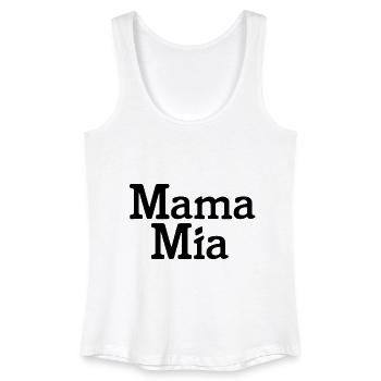 Mama Mia - Women’s Organic Tank Top - white - Front