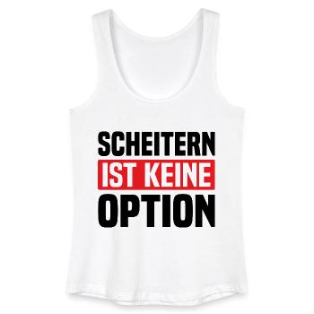 Scheitern ist keine Option - Frauen Bio Tank Top - Weiß - Vorne