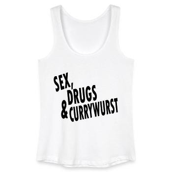 Sex, Drugs und Currywurst - Frauen Bio Tank Top - Weiß - Vorne