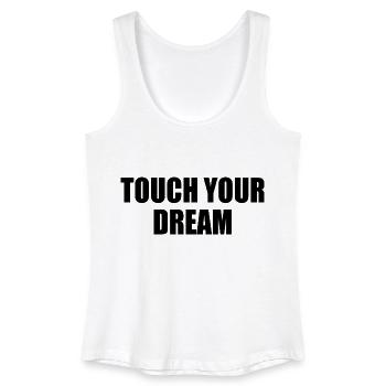 touch your dream - Débardeur bio Femme - blanc - Devant