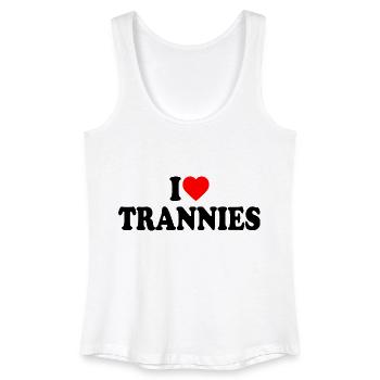 I love trannies - Frauen Bio Tank Top - Weiß - Vorne