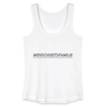 Frieden leben – Mensch sein - Frauen Bio Tank Top - Weiß - Vorne