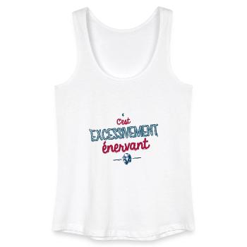 Excessivement Enervant - Débardeur bio Femme - blanc - Devant