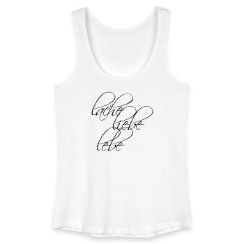 Design: Lache Liebe Lebe - Frauen Bio Tank Top - Weiß - Vorne