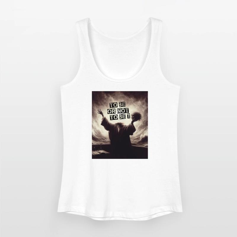 Sein oder nicht sein? Frauen Bio Tank Top
