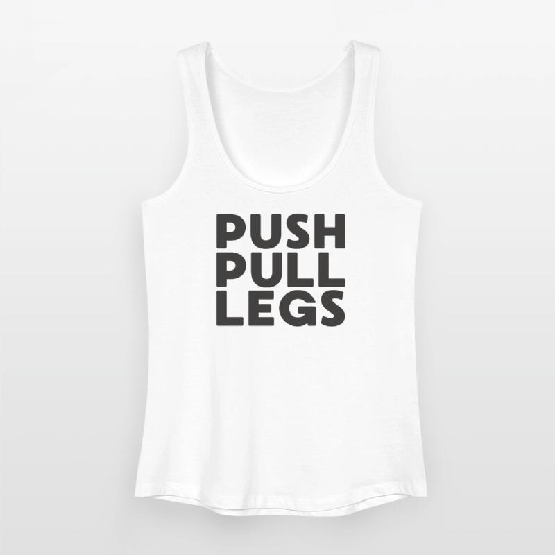 Push Pull Jambes Répéter Entraînementssplit Débardeur bio Femme