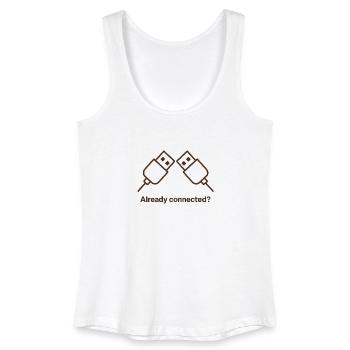 already connected - Women’s Organic Tank Top - white - Front