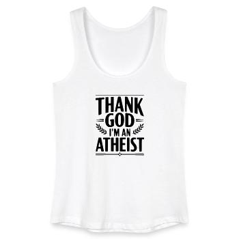 Gott sei Dank bin ich Atheist - Frauen Bio Tank Top - Weiß - Vorne