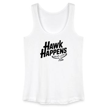 Hawk Happens - Women’s Organic Tank Top - white - Front