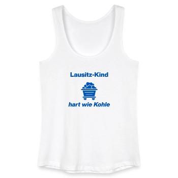 LAUSITZ-KIND: HART WIE KOHLE! - Frauen Bio Tank Top - Weiß - Vorne