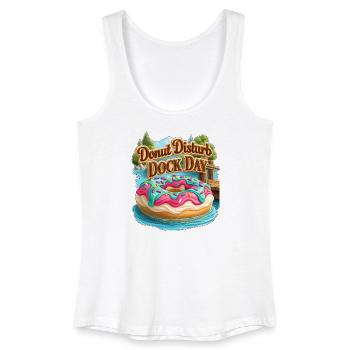 Donut Disturb Dock Day - Women’s Organic Tank Top - white - Front