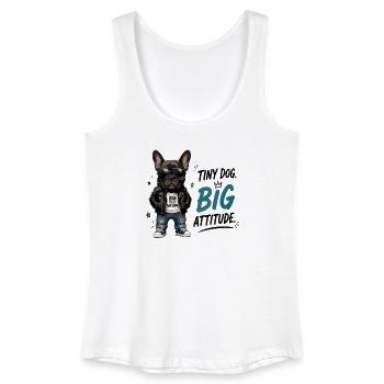 Petit chien : grande attitude, né pour être génial - Débardeur bio Femme - blanc - Devant