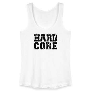 Hardcore Distressed and Bold Typography logo - Women’s Organic Tank Top - white - Front