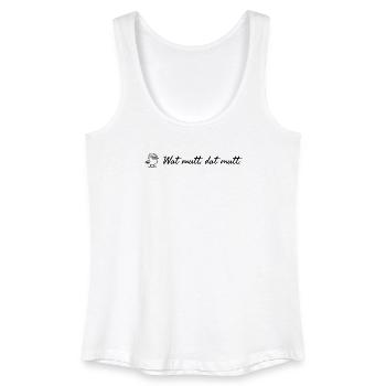 Wat mutt dat mutt plattdeutscher Spruch mit Möwe - Frauen Bio Tank Top - Weiß - Vorne